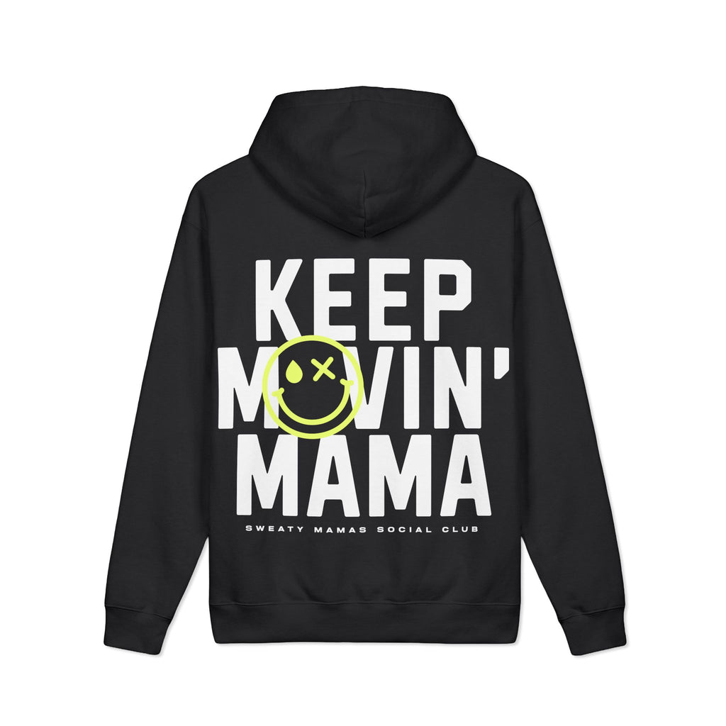 "Keep Movin' Mama" Graphic Heavyweight Hoodie