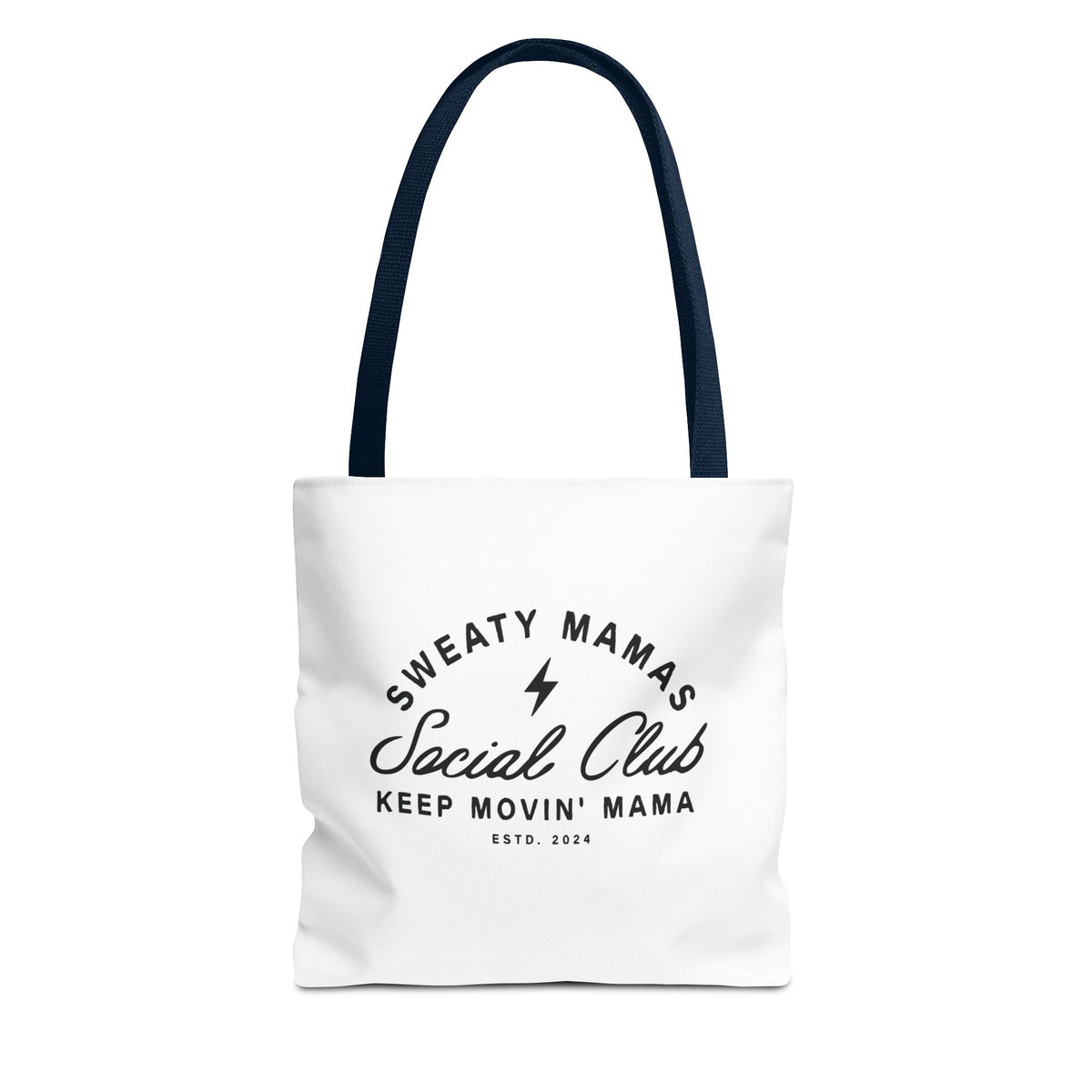 Sweaty Mamas Social Club Tote Bag