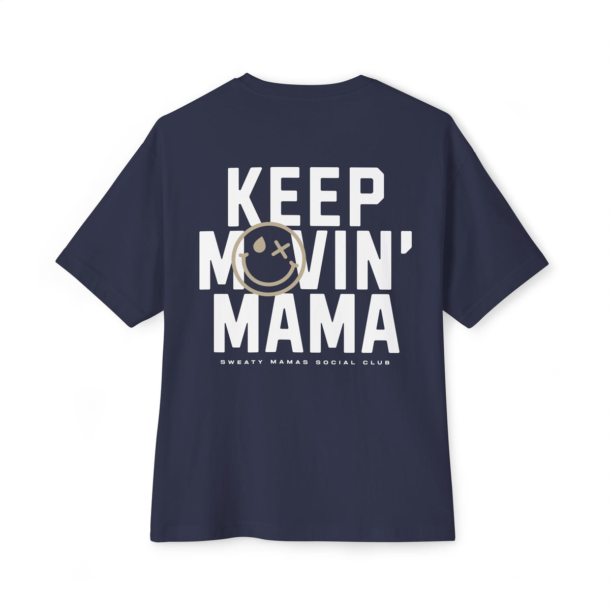 Keep Movin' Oversized Tee