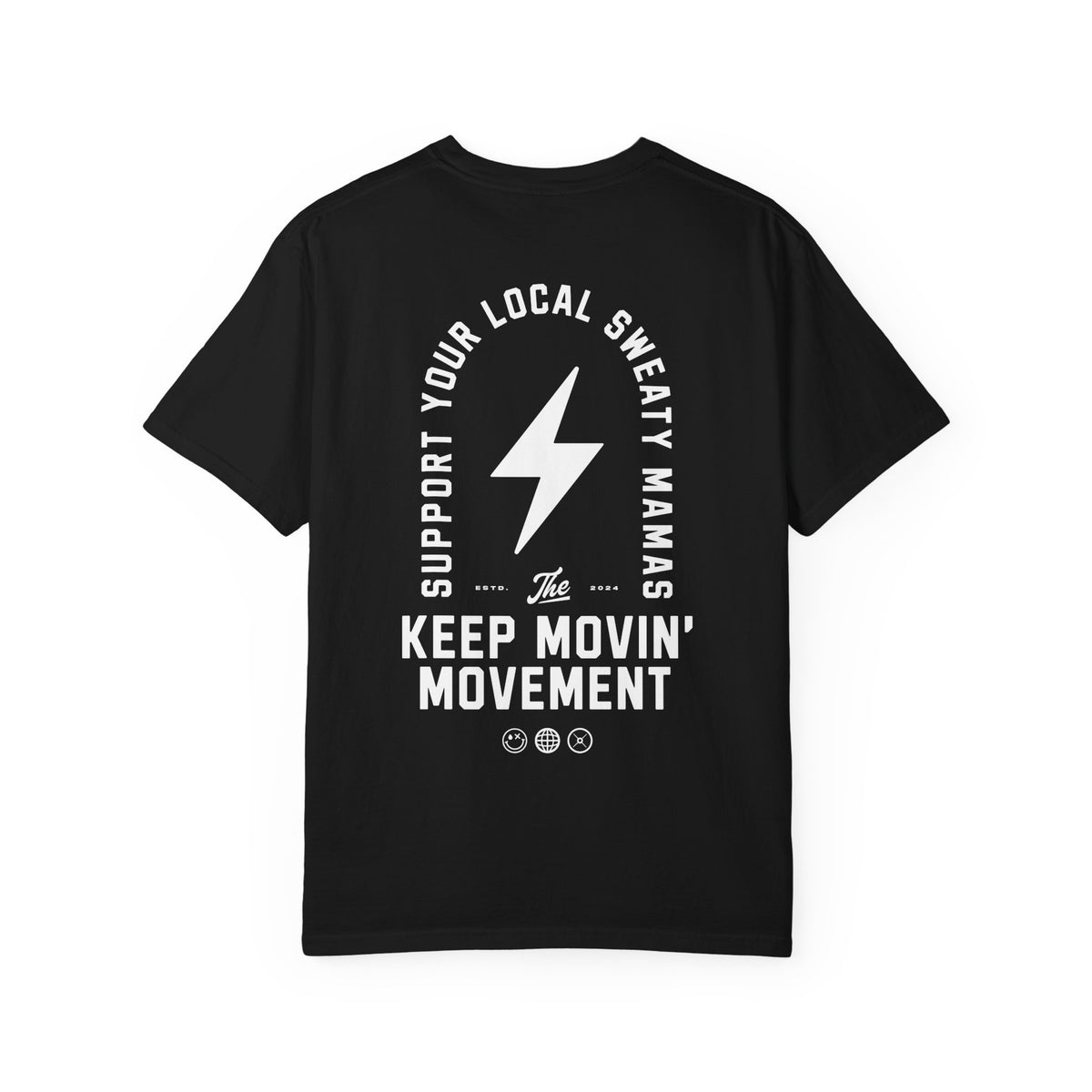 Sweaty Mamas Support Your Local Sweaty Mamas Graphic T-Shirt