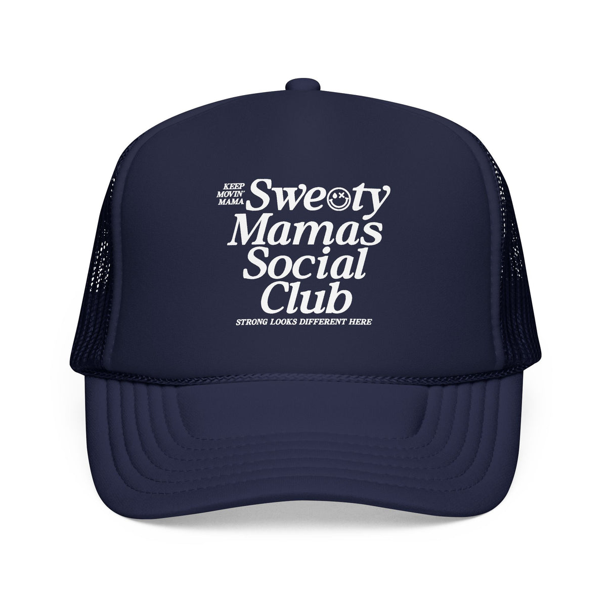 Trucker Hat — "Sweaty Mamas Social Club" Mesh Foam Cap