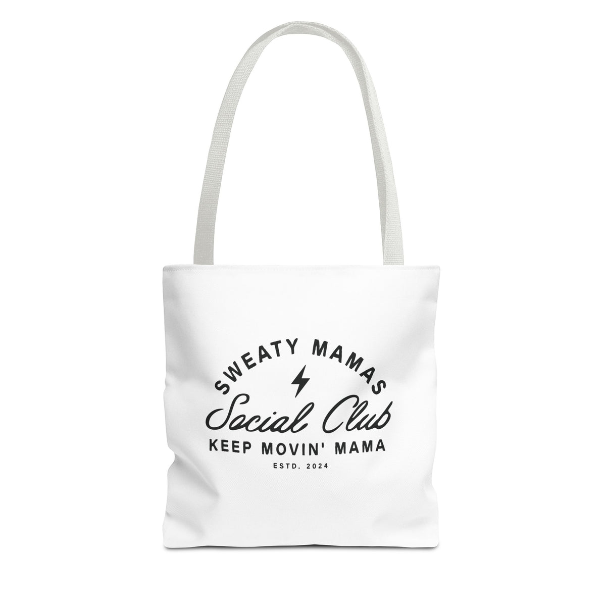 Sweaty Mamas Social Club Tote Bag